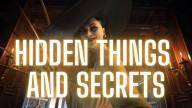 Hidden things re8