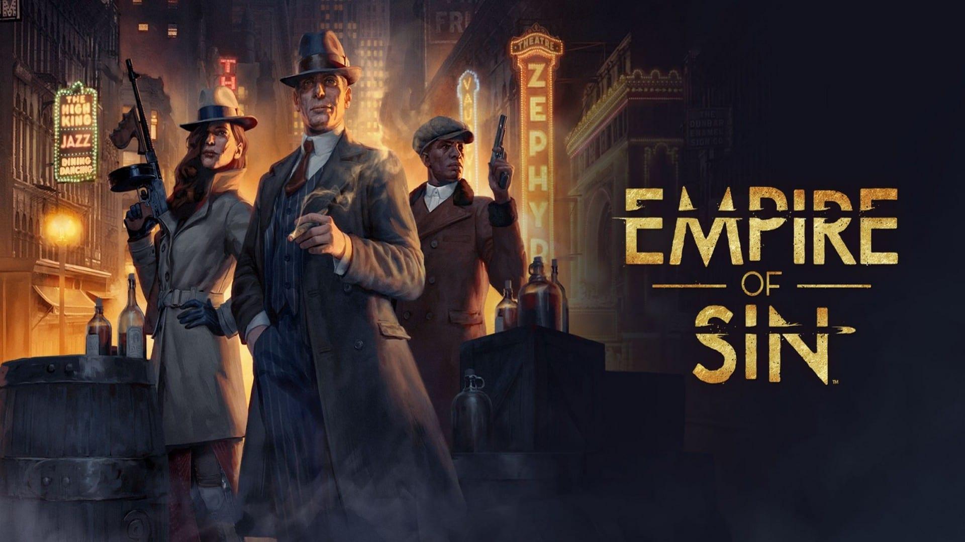 Empire Of Sin Is This The Best Mafia Game Of 2020